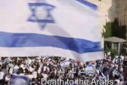 海外「『預言者ムハンマドは死んだ。アラブ人に死を』と叫ぶイスラエル人達」