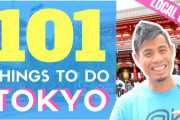 海外「日本は何度も行きたいと思う唯一の国だ！」東京ですべき101のことを紹介した動画が話題に（海外の反応）