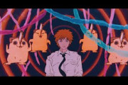 海外が熱狂！劇場版『チェンソーマン レゼ篇』絶賛の嵐「一秒たりとも目が離せない芸術体験」
