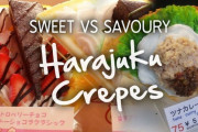 スイーツ系クレープ vs 食べ物系クレープ！ 原宿のクレープをイギリス人が調査してみた! 海外の反応