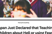 海外「日本は子どもを宗教で脅して洗脳することを禁止している。これは世界中に広まるべきだな」