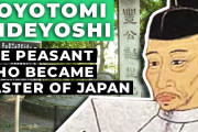 視聴者「これはゲームで知ってる！」「欠点も多いがすごい人！」農民から天下人に…豊臣秀吉の生涯を海外チャンネルが紹介