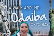 お台場ってどんなところ？！世界の人々に紹介してみた！海外の反応