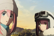 【ゆるキャン△ 3期】第6話 それじゃあまた、いつか【海外の反応】