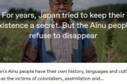 海外「日本は長年アイヌ人の存在を隠そうとしたがアイヌ人は消えることを拒否した！」