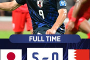 海外の反応     サッカー日本代表、バーレーンに5-0圧勝！2試合で12点