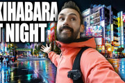 海外「この景色はすごい！」夜の秋葉原を裏道探検！昼間とは違う街の景色に興味津々