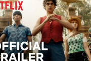 海外「予想を超えた」ワンピース実写版最新予告映像に期待が高まる海外勢